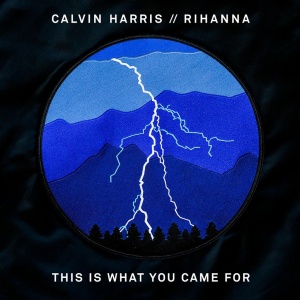 Обложка трека "This Is What You Came For - Calvin HARRIS"