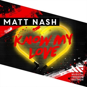Обложка трека "Know My Love - Matt NASH"