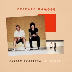 Обложка трека "Private Dancer - Julian PERRETTA"