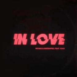 Обложка трека "In Love - MIYAGI & ЭНДШПИЛЬ"