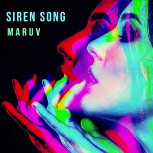 Обложка трека "Siren Song - MARUV"
