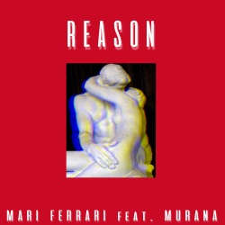 Обложка трека "Reason - Mari FERRARI & MURANA"