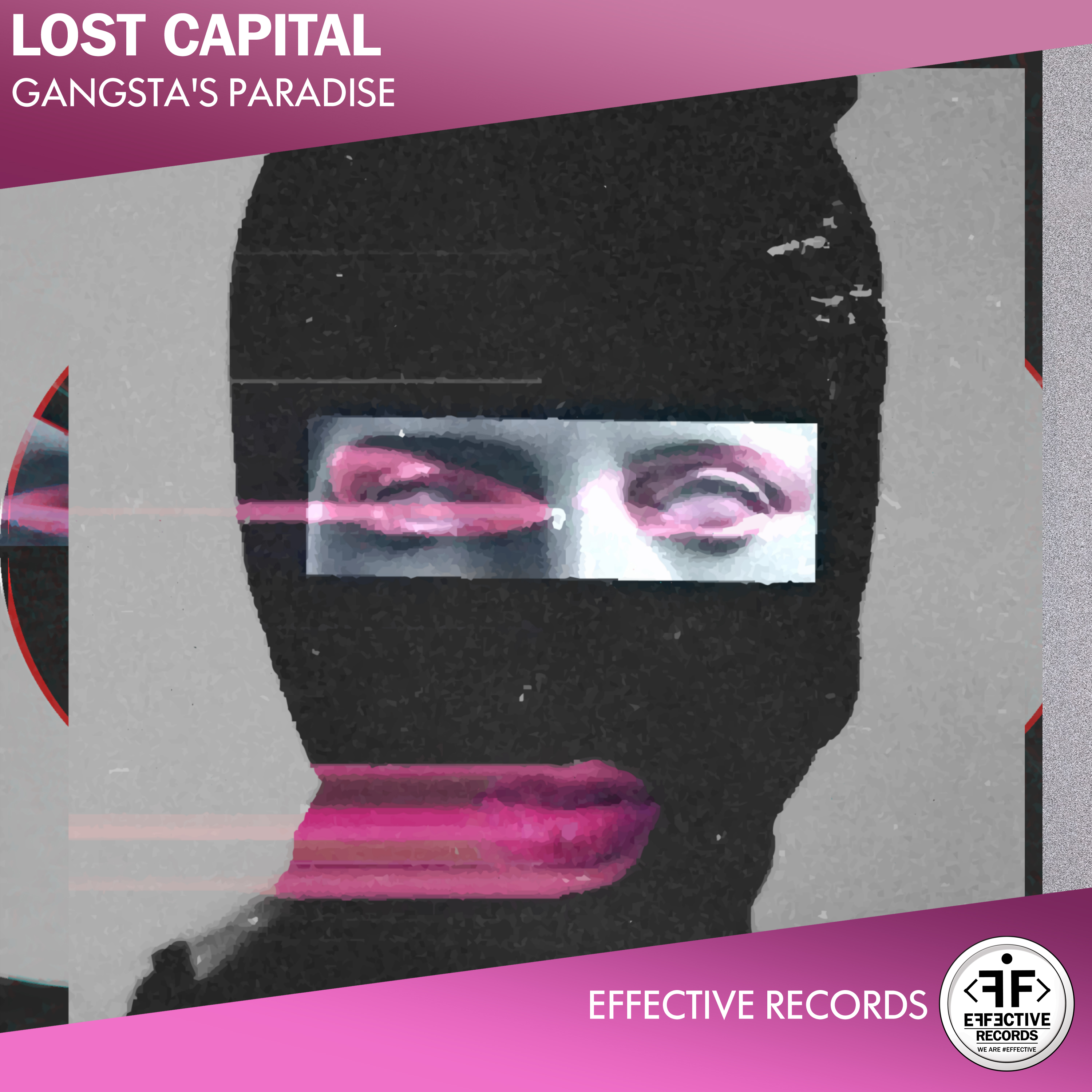 LOST CAPITAL - Gangsta Paradise