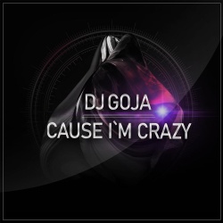 Обложка трека "Crazy - DJ GOJA"