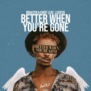Обложка трека "Better When You're Gone - Braaten"