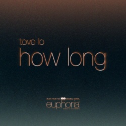 Обложка трека "How Long - Tove LO"