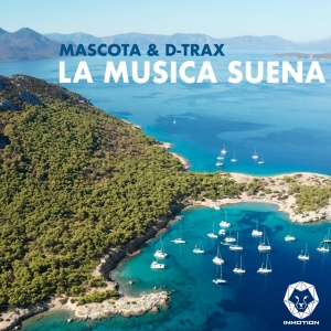Обложка трека "La Musica Suena - D-TRAX"