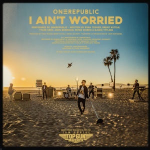 Обложка трека "I Ain't Worried - ONE REPUBLIC"