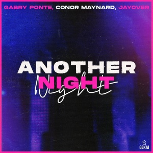Обложка трека "Another Night - Gabry PONTE"