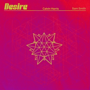 Обложка трека "Desire - Calvin HARRIS"