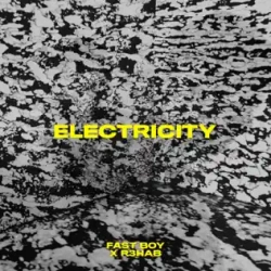 Обложка трека "Electricity - FAST BOY"